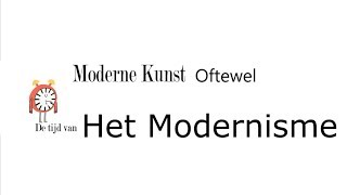 Het Modernisme binnen 5 minuten [upl. by Lledner602]