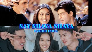 SAY SHAVA SHAVA  KABHI KUSHI KABHI GHAM  Vina Fan Parodi India  Shah Rukh Khan Rani MUkerji Kajol [upl. by Skelton]