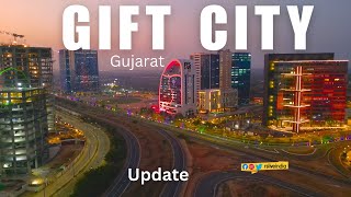 GIFT CITY UPDATE  rslive  4k  Gift City  Gujarat [upl. by Zsuedat]