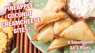 WW 4 Smartpoint Pineapple Coconut Creamcheese Bites by Hungry Girl Air Fryer Recipe Deeeeelish [upl. by Reaht]