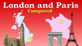 London and Paris Compared [upl. by Edahc]