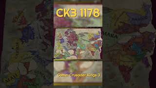 Crusader Kings 3 1178 timelapse [upl. by Nomrej57]