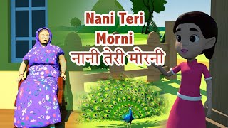 NANI TERI MORNI  CARTOON HINDI SONG ANd rhymes [upl. by Ahsilek]