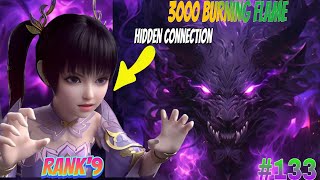 3000 Burning Flame Connection To Zi Yan  Rank 9 Flame  Battle Through The Heaven Episode 133 [upl. by Cyrill]