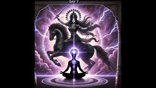 Day 7 Connect with Goddess Kaalratri for Fearlessness amp Divine Protection [upl. by Judah]