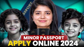 Minor Passport Apply Online 2024  Documents Required For Minor Passport [upl. by Aysab]