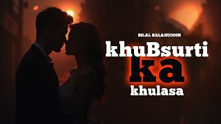 Khubsurti ka Khulasa Pakistani Artist Bilal Salahuddins Emotional Hip Hop Music Video [upl. by Aretak]