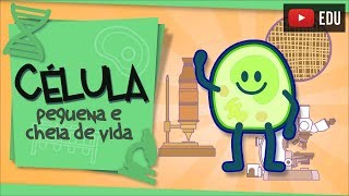 Célula  a menor parte de qualquer organismo [upl. by Esorylime]