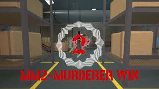 MM2Murderer Win Music Full Version Imagine [upl. by Ursa294]