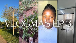 VLOGMAS EP 3  Lots of Chit Chat  Gardening Morning walks  practicing discipline zimyoutuber [upl. by Eibrab]