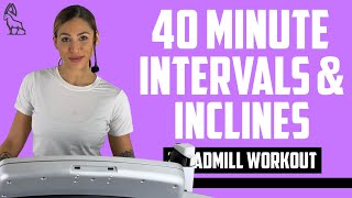 40 MIN Intervals and Inclines Treadmill Workout [upl. by Michey]