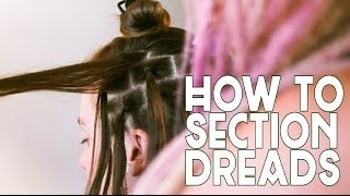 How To Section Dreadlocks [upl. by Ybba]