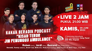 KAKAK BERADIK PODCAST LIVE 2 JAM  KISAH TEROR JIN PENUNGGU AMBULANCE [upl. by Valerie505]