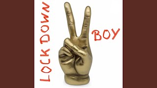 R€€L Lockdown Boy [upl. by Mady993]