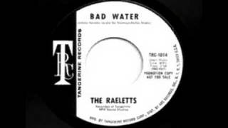 RAELETTS  Bad Water [upl. by Biegel]