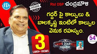 Rtd DSP Chandramouli Exclusive Interview  Crime Diaries With Muralidhar 54 [upl. by Doner212]