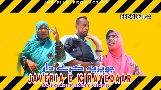 JAVERIA E KIRAYEDAARBALOCHI FUNNY VIDEOEPISODE 124javeria nazbalochentertainment [upl. by Gerrie]