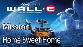 Disney Pixar WALLE Mission Home Sweet Home [upl. by Vtehsta439]