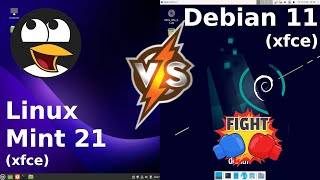 Linux Mint 21 XFCE vs Debian 11 XFCE [upl. by Minerva]