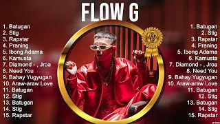 Flow G 2023  Flow G Full Album  Flow G OPM Full Album 2023 [upl. by Pearlstein]