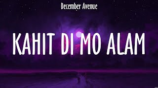 Kahit Di Mo Alam  December Avenue Lyrics  Ngayong Gabi [upl. by Nitfa]