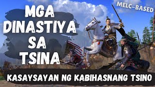 MGA DINASTIYANG TSINO ANUANO ANG MGA DINASTIYANG UMUSBONG SA TSINA KABIHASNANG TSINO [upl. by Annia]