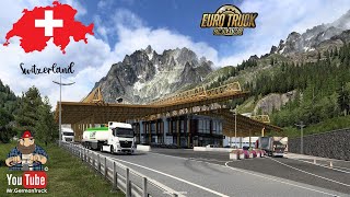 Euro Truck Simulator 2  Schweiz Rework  Mont Blanc [upl. by Outhe]