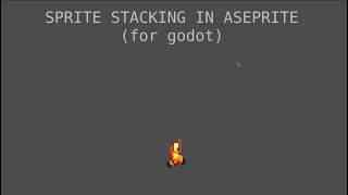 Sprite stacking in Aseprite for godot [upl. by Skyla]