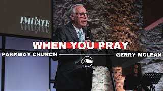 Imitate  When You Pray  Gerry McLean [upl. by Aivuy]