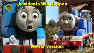 Accidents Will Happen All New Version [upl. by Ragouzis]