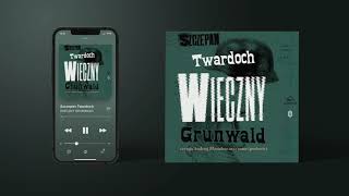 Szczepan Twardoch – quotWieczny Grunwaldquot [upl. by Eirojam]