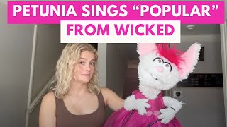 Petunia Sings quotPopularquot From Wicked  Darci Lynne [upl. by Pepillo511]