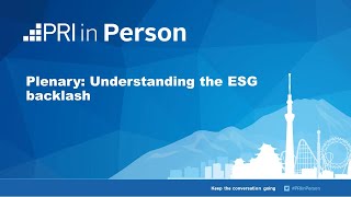 Plenary Understanding the ESG backlash [upl. by Aicened279]