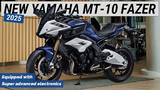 2025 ALL NEW YAMAHA MT10 FAZER REVEALED  Equipped with Super advanced electronics [upl. by Reinertson]