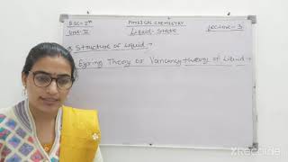 Bsc1st Liquid state lecture3Eyring theory or vacancy theory of liquidby Renu Dhetarwal [upl. by Bourque]