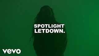 Letdown  Spotlight Lyric Video [upl. by Atnomed422]