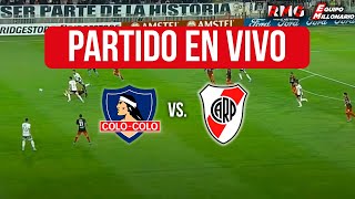 🔴 Colo Colo vs River Plate ⚽ en VIVO  RIVER En vivo Copa Libertadores – ¼ de final IDA EN DIRECTO [upl. by Tella]