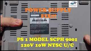 Fixing the PS1 Power Supply via Replacement ENGLISH [upl. by Bogoch]