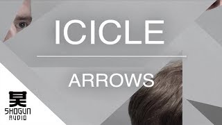 Icicle  Arrows [upl. by Dleifrag]