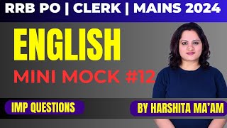 RRB Mains English  RRB PO Clerk Main English online Classes  English Mains Mini Mock 12 [upl. by Denice]