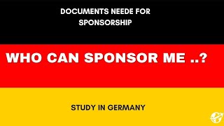 WHO CAN SPONSOR ME FOR GERMANY STUDIESCAN YOUR UNCLE SPONSOR YOUDOCUMENTS NEEDED FOR SPONSORSHIP [upl. by Hebe722]