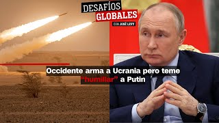 Occidente arma a Ucrania pero teme “humillar” a Putin [upl. by Ecyac]