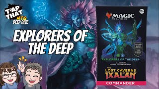 Explorers of the Deep Commander Deep Dive [upl. by Kellyann]