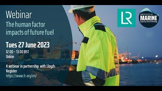 WEBINAR The Human Factor Impacts of Future Fuels [upl. by Ennaesor]