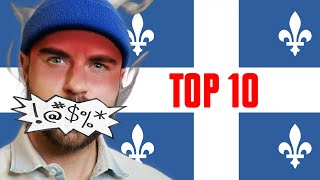 Top 10 Quebecois Curses French Canadian [upl. by Eiramave]