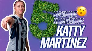 5️⃣ Cosas que nos sabías de Katty Martínez ⚽️ [upl. by Bezanson]