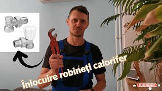 Inlocuire Robineti Calorifer [upl. by Al]