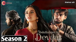 Abdullahpur Ka Devdas Season 2  Episode 01  Sarah Khan  Bilal Abbas  Review  Dramaz SZK [upl. by Ailugram]