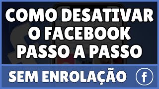 Como Desativar o Facebook 2024 [upl. by Mcquoid]