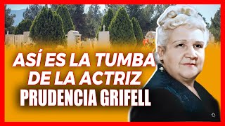 ASÍ ES LA TUMBA DE PRUDENCIA GRIFELL ¡LA ABUELITA DE MÉXICO [upl. by Stanley409]